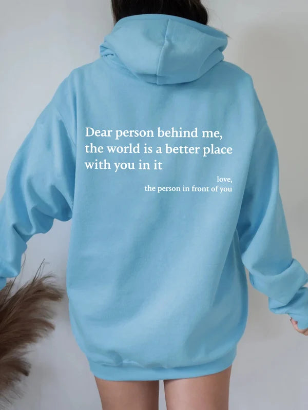 ✨Dear Person Behind Me ✨Unisex Sweatshirt