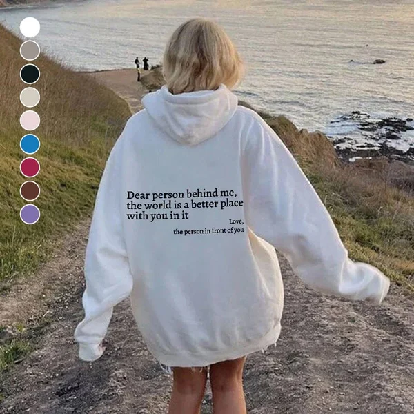 Dear Person Behind Me Unisex Sweatshirt