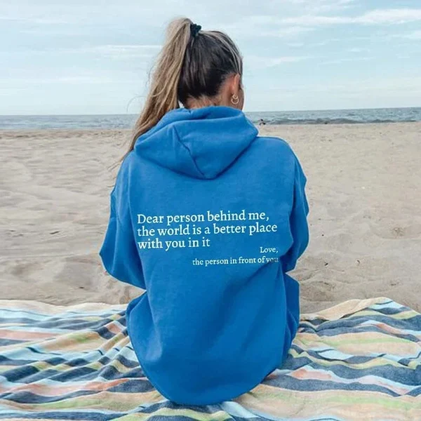 Dear Person Behind Me Unisex Sweatshirt