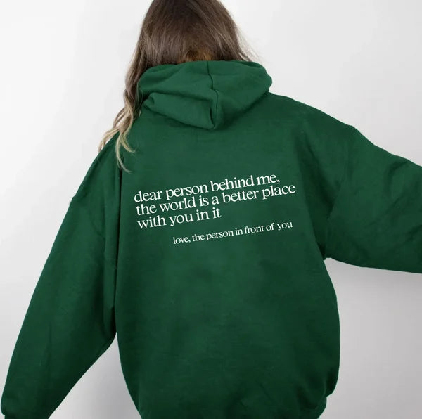 ✨Dear Person Behind Me ✨Unisex Sweatshirt