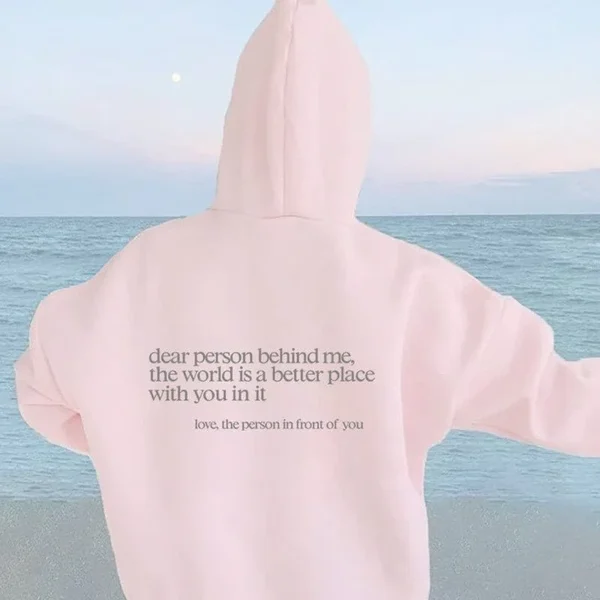 Dear Person Behind Me Unisex Sweatshirt