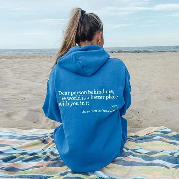 ✨Dear Person Behind Me ✨Unisex Sweatshirt