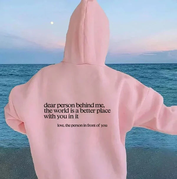 ✨Dear Person Behind Me ✨Unisex Sweatshirt