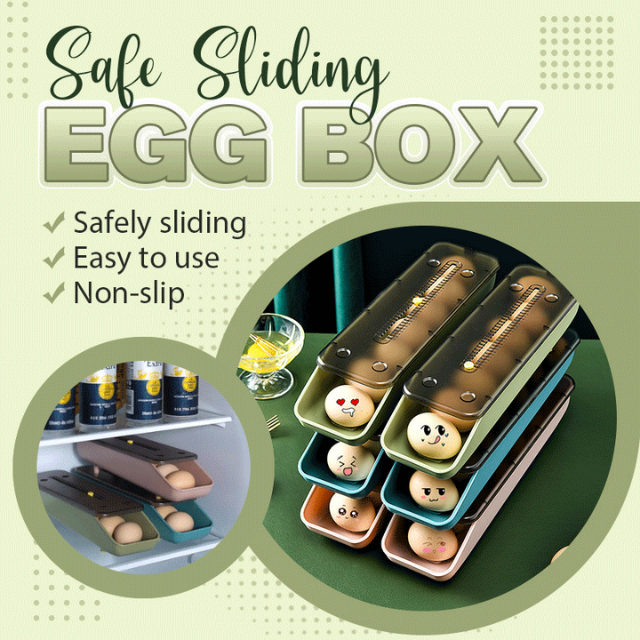SAFE SLIDING EGG BOX